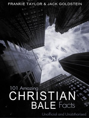 cover image of 101 Amazing Christian Bale Facts